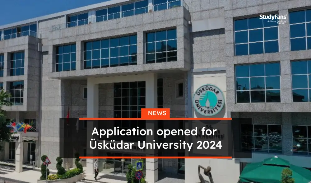 Application opened for Üsküdar University 2024