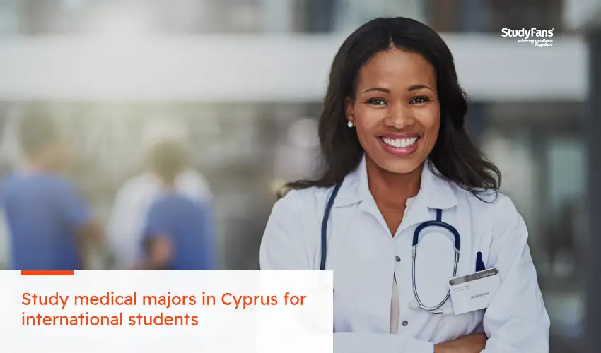 Know more about medical majors in Cyprus